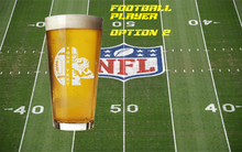 Load image into Gallery viewer, Fantasy Football Glass - Etched Pint Glass for Super Bowl Party Gifts, Custom Beer Glass with League Name, Draft Party Gift Super Bowl 2021
